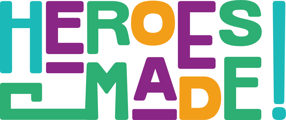 Heroes Made